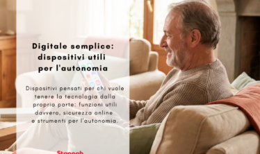 Digitale semplice per anziani: dispositivi e funzioni utili per l'autonomia