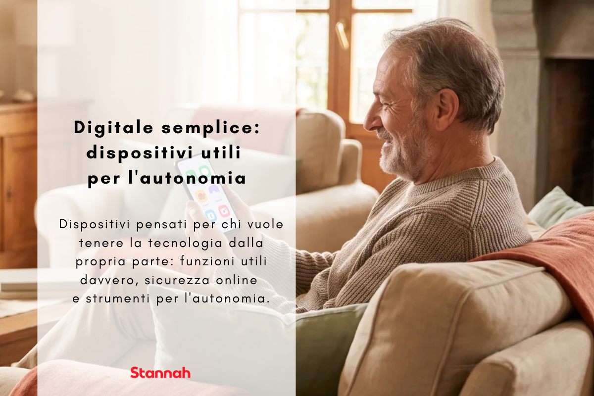 Digitale semplice per anziani: dispositivi e funzioni utili per l'autonomia
